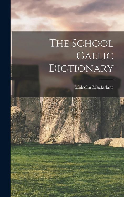Produktbild: The School Gaelic Dictionary
