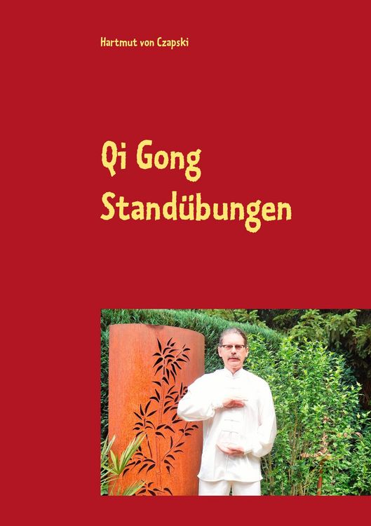 Produktbild: Qi Gong Stand&uuml;bungen