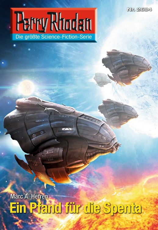 Produktbild: Perry Rhodan 2684: Ein Pfand f&uuml;r die Spenta