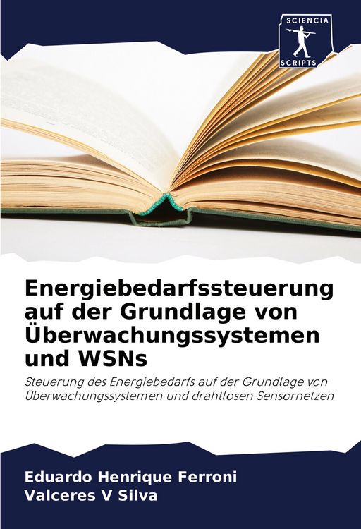 Produktbild: Energiebedarfssteuerung auf der Grundlage von &Uuml;berwachungssystemen und WSNs
