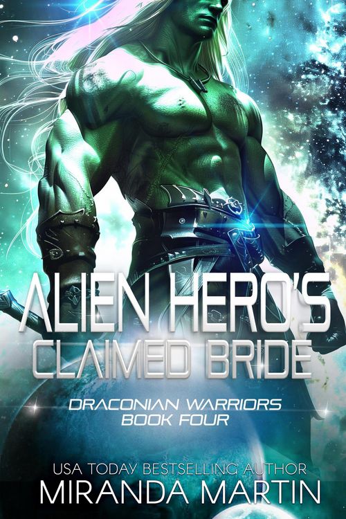 Produktbild: Alien Hero's Claimed Bride (Draconian Warriors, #4)