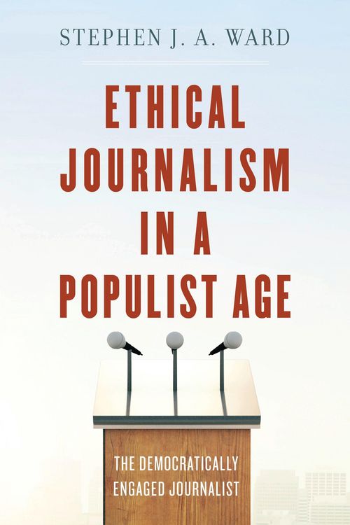 Produktbild: Ethical Journalism in a Populist Age