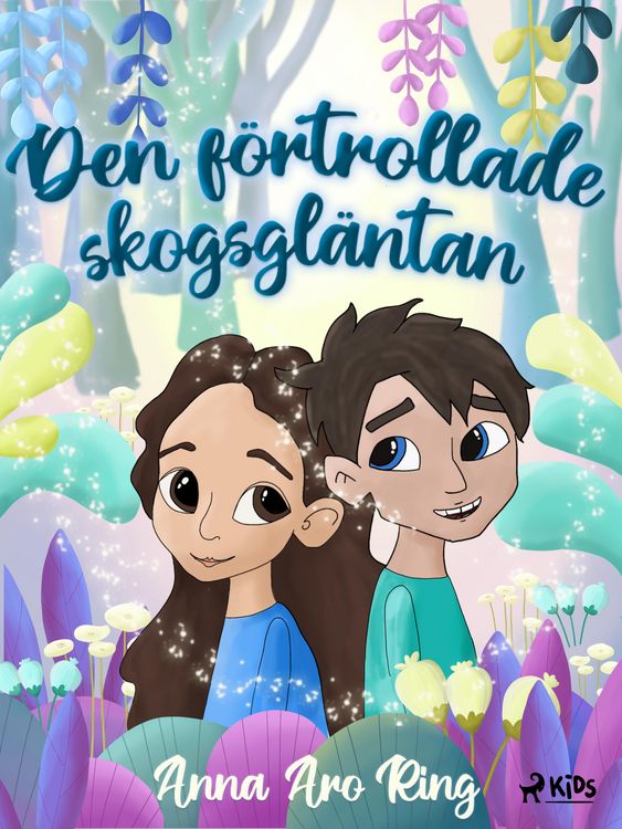 Produktbild: Den f&ouml;rtrollade skogsgl&auml;ntan