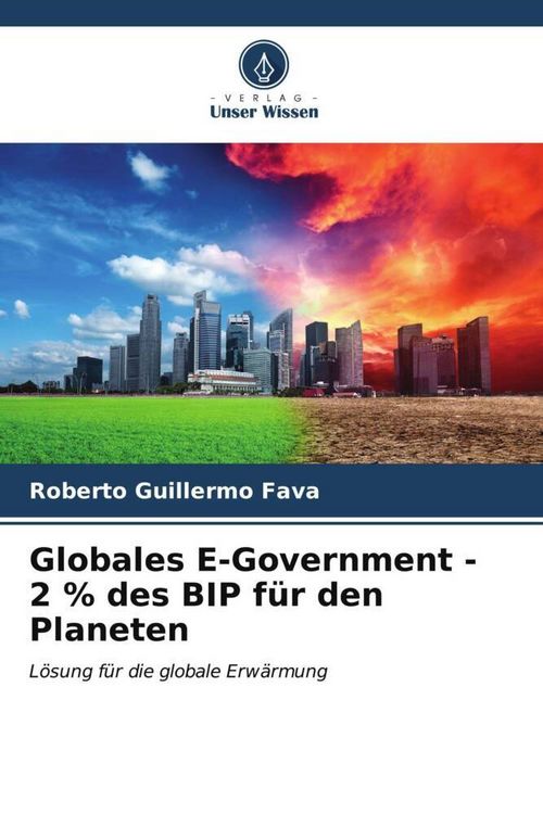Produktbild: Globales E-Government - 2 % des BIP f&uuml;r den Planeten