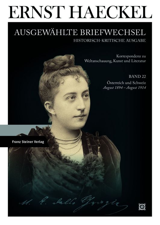 Produktbild: Ernst Haeckel: Ausgew&auml;hlte Briefwechsel. Historisch-kritische Ausgabe. Bd. 22
