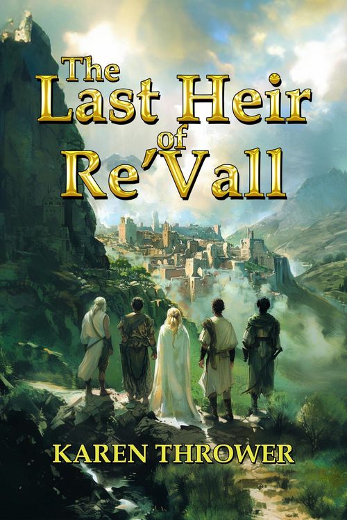 Produktbild: The Last Heir of Re'Vall (A Last Heir of Re'Vall Novel, #1)
