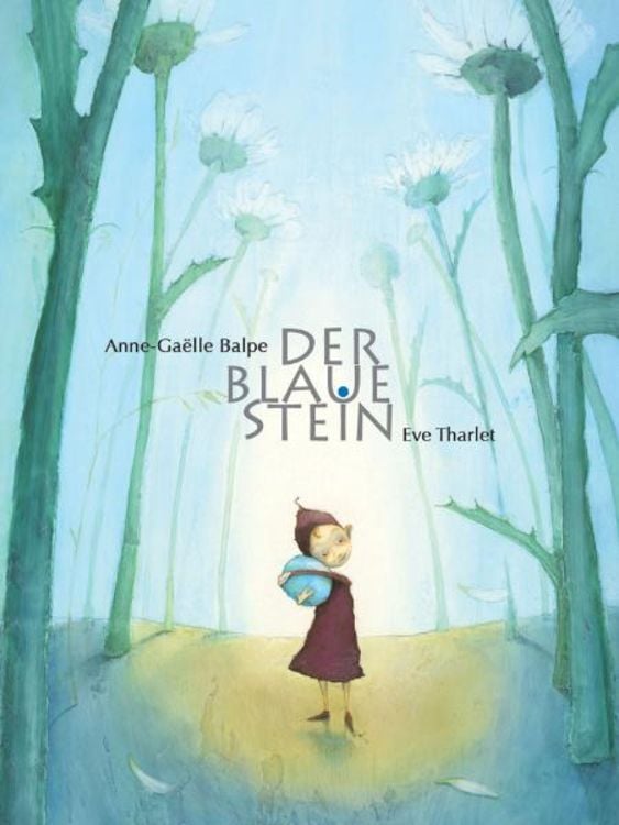 Bild vom Artikel Der blaue Stein vom Autor Anne-Gaelle Balpe