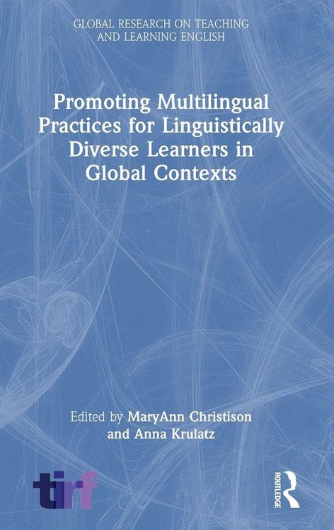 Produktbild: Promoting Multilingual Practices for Linguistically Diverse Learners in Global Contexts