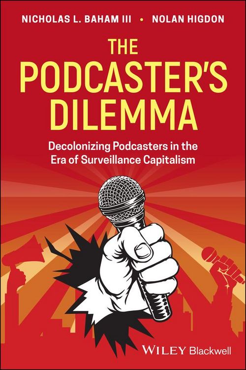 Produktbild: The Podcaster's Dilemma