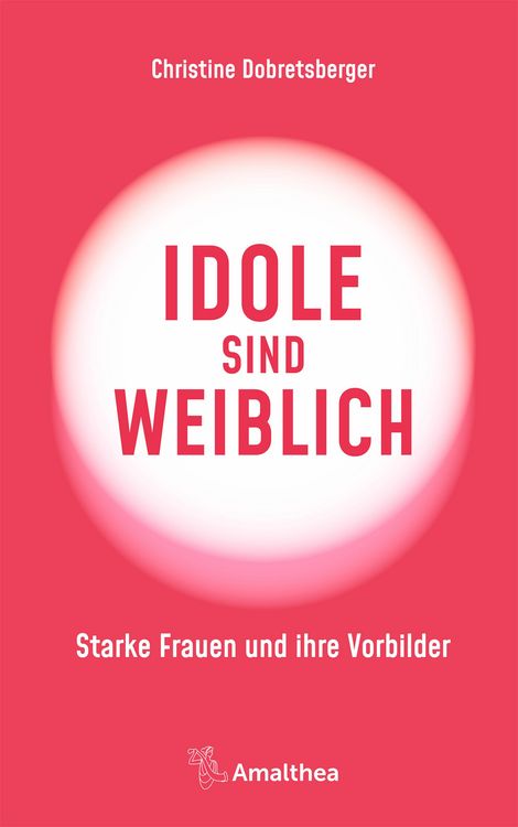 Produktbild: Idole sind weiblich