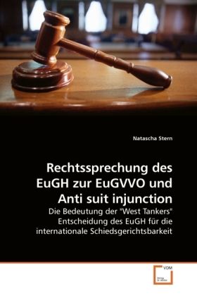 Produktbild: Stern, N: Rechtssprechung des EuGH zur EuGVVO und Anti suit