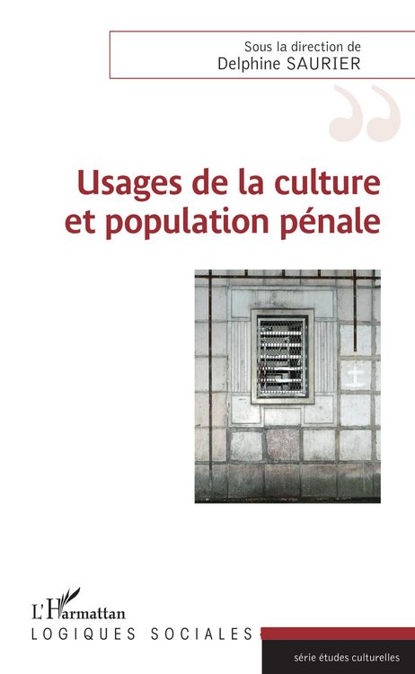 Produktbild: Usages de la culture et population pénale