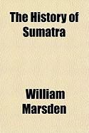 Produktbild: The History of Sumatra