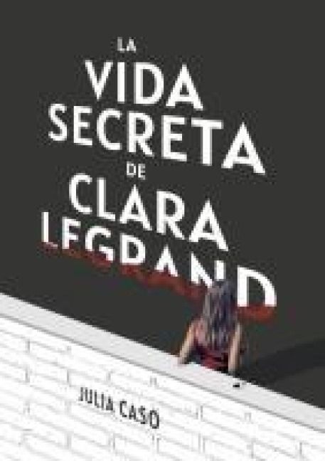 Produktbild: La vida secreta de Clara Legrand