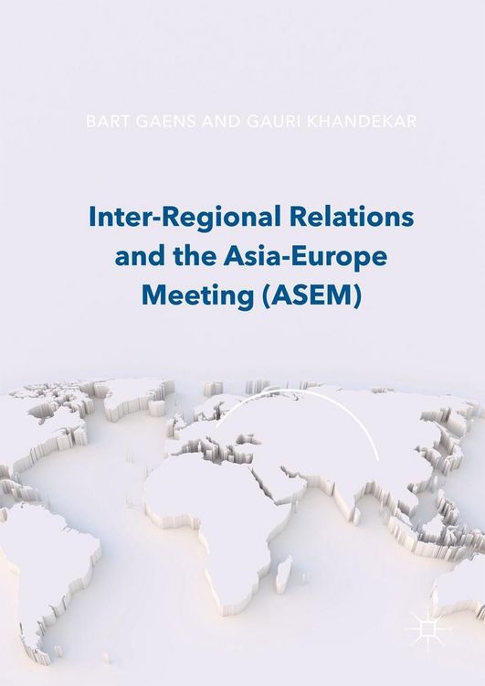 Produktbild: Inter-Regional Relations and the Asia-Europe Meeting (ASEM)