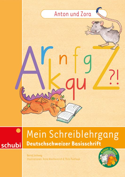 Produktbild: Anton und Zora: Mein Schreiblehrgang Deutschschweizer Basisschrift
