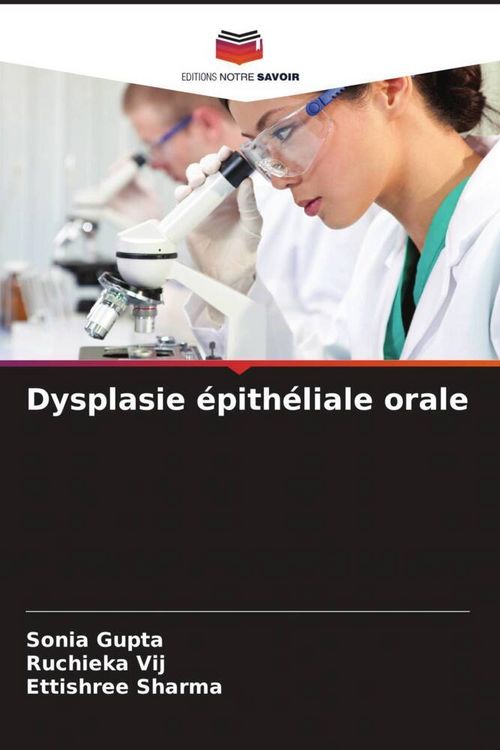 Produktbild: Dysplasie &eacute;pith&eacute;liale orale