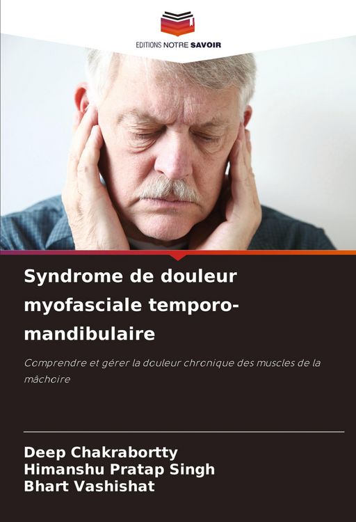 Produktbild: Syndrome de douleur myofasciale temporo-mandibulaire