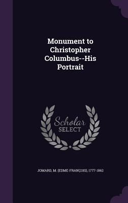Produktbild: Monument to Christopher Columbus--His Portrait