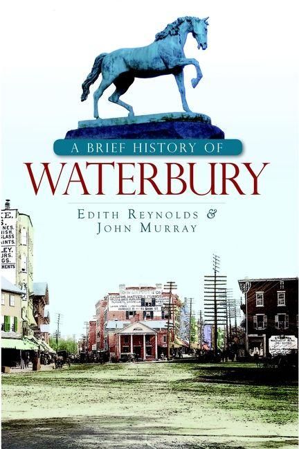Produktbild: A Brief History of Waterbury