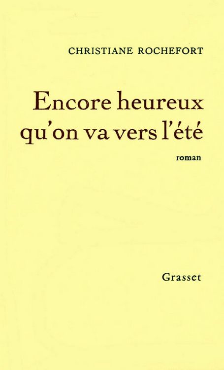 Produktbild: Encore heureux qu'on va vers l'&eacute;t&eacute;