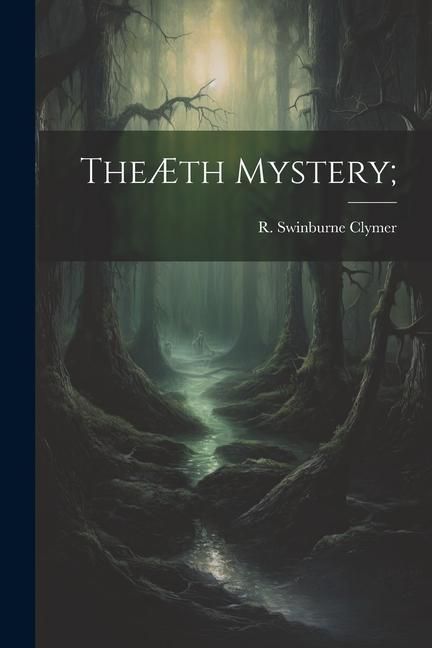 Produktbild: The&AElig;th Mystery;