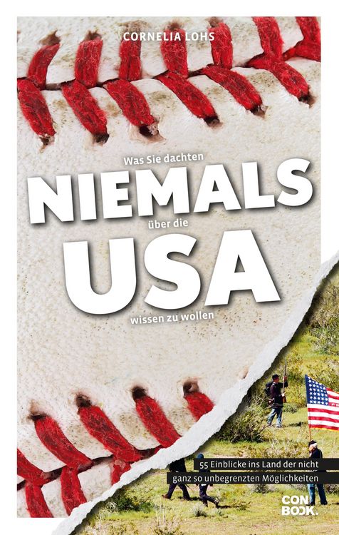 Produktbild: Was Sie dachten, NIEMALS &uuml;ber die USA wissen zu wollen