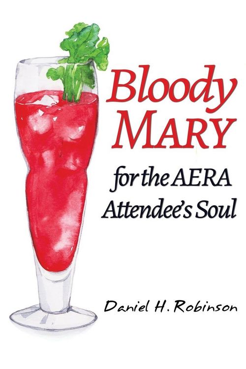 Produktbild: Bloody Mary for the AERA Attendee's Soul