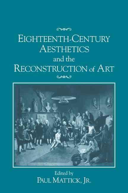 Produktbild: Eighteenth-Century Aesthetics and the Reconstruction of Art