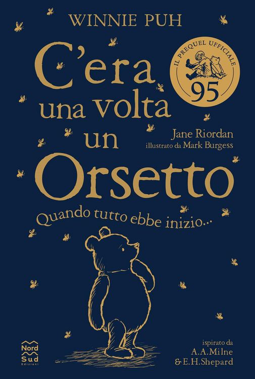 Produktbild: Winnie Puh. C'era una volta un orsetto. Quando tutto ebbe inizio...