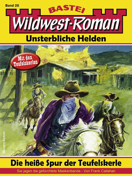 Produktbild: Wildwest-Roman - Unsterbliche Helden 26