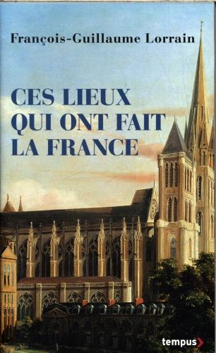 Produktbild: Ces lieux qui ont fait la France