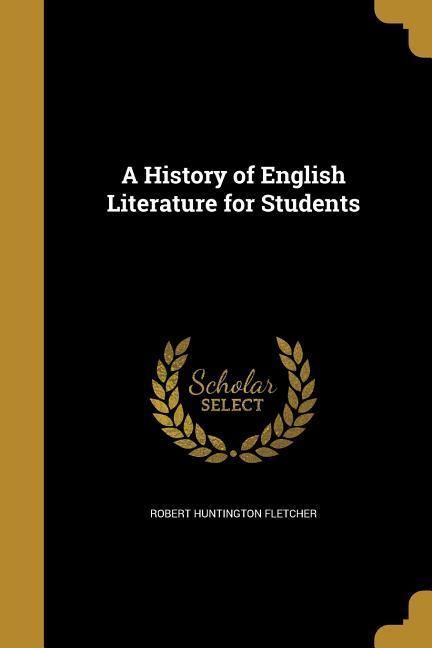 Produktbild: A History of English Literature for Students