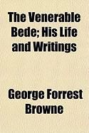 Produktbild: The Venerable Bede; His Life and Writings