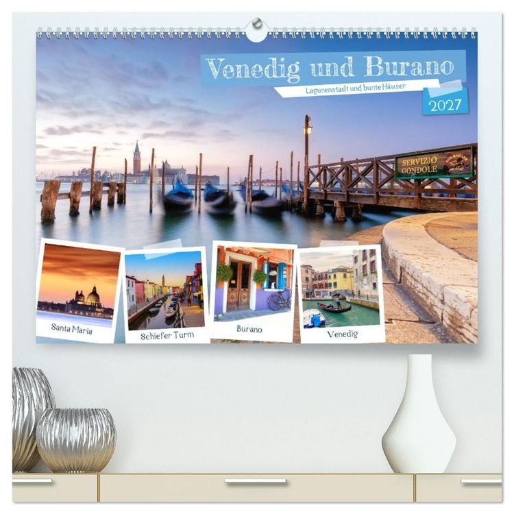 Produktbild: Venedig und Burano - Lagunenstadt und bunte H&auml;user (hochwertiger Premium Wandkalender 2027 DIN A2 quer), Kunstdruck in Hochglanz