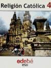 Produktbild: Religi&oacute;n cat&oacute;lica, 4 ESO