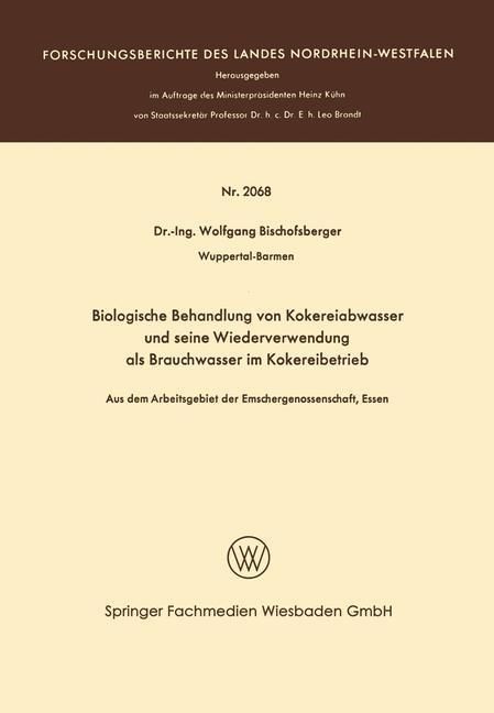 Produktbild: Biologische Behandlung von Kokereiabwasser und seine Wiederverwendung als Brauchwasser im Kokereibetrieb