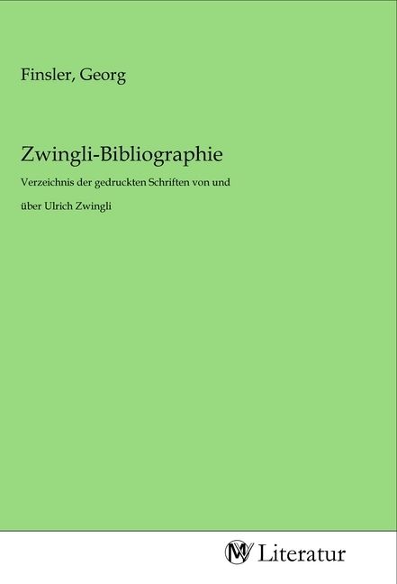 Produktbild: Zwingli-Bibliographie