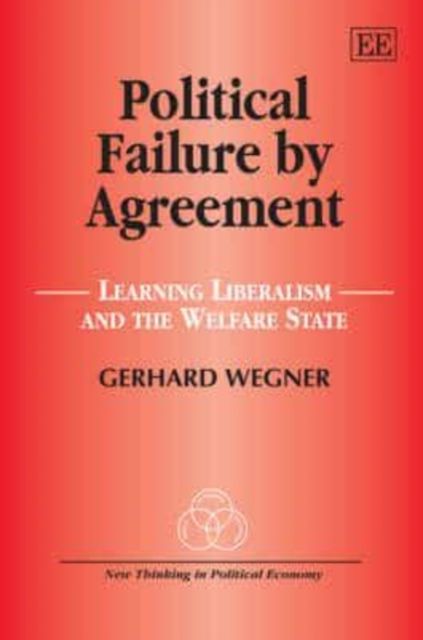 Produktbild: Wegner, G:  Political Failure by Agreement