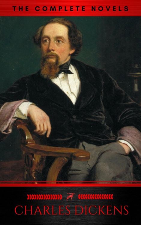 Produktbild: Charles Dickens: The Complete Novels (The Greatest Writers of All Time)