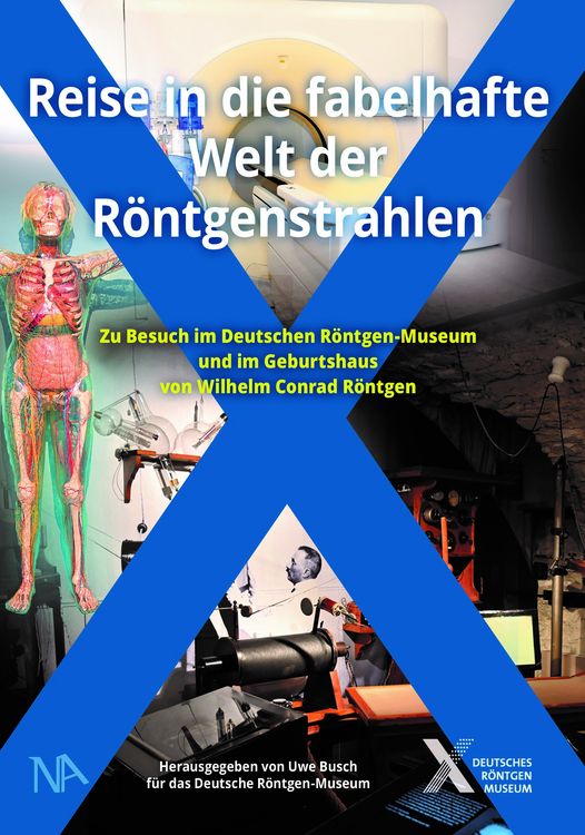 Produktbild: Reise in die fabelhafte Welt der R&ouml;ntgenstrahlen