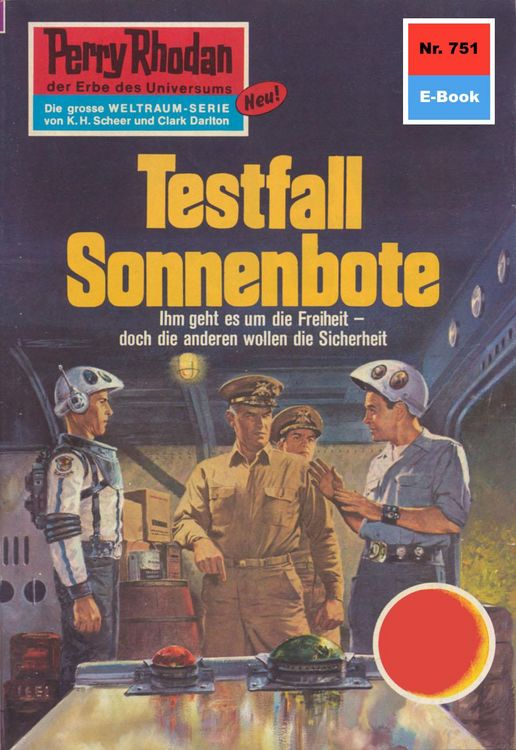 Produktbild: Perry Rhodan 751: Testfall Sonnenbote