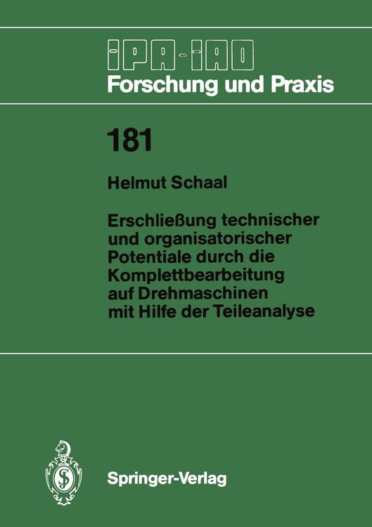 Produktbild: Erschlie&szlig;ung technischer und organisatorischer Potentiale durch die Komplettbearbeitung auf Drehmaschinen mit Hilfe der Teileanalyse
