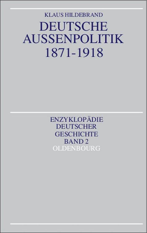 Produktbild: Deutsche Au&szlig;enpolitik 1871-1918