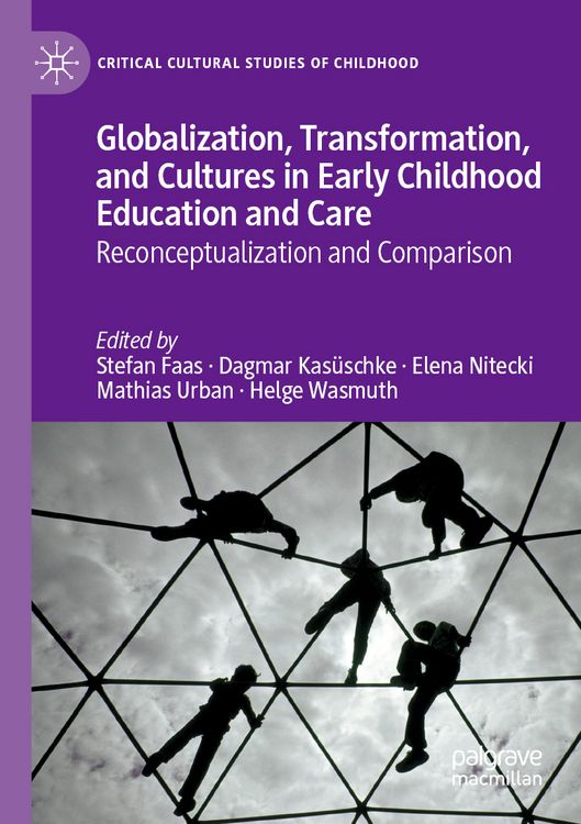 Produktbild: Globalization, Transformation, and Cultures in Early Childhood Education and Care