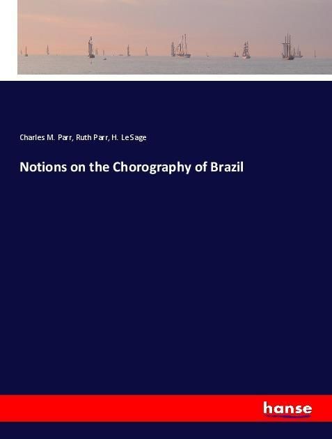 Produktbild: Notions on the Chorography of Brazil