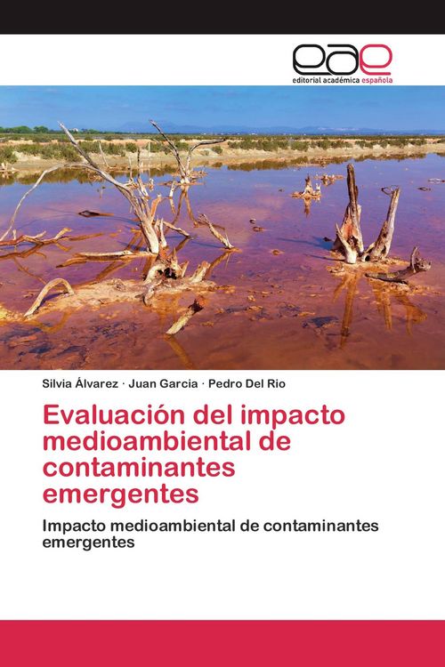 Produktbild: Evaluaci&oacute;n del impacto medioambiental de contaminantes emergentes