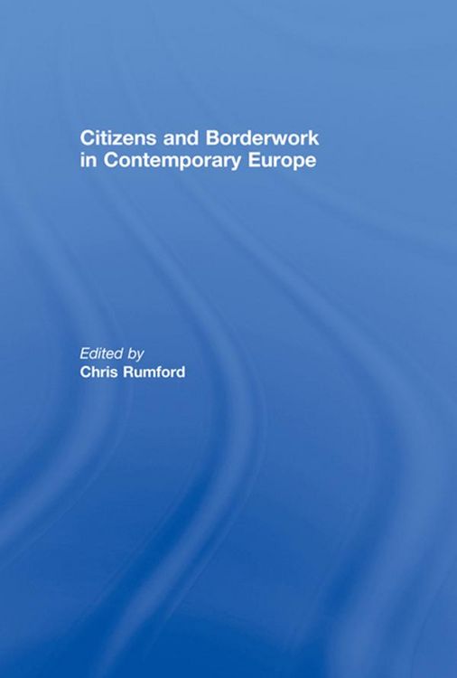 Produktbild: Citizens and borderwork in contemporary Europe