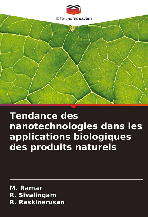 Produktbild: Tendance des nanotechnologies dans les applications biologiques des produits naturels