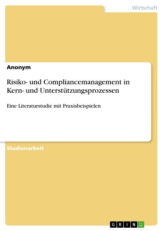 Produktbild: Risiko- und Compliancemanagement in Kern- und Unterst&uuml;tzungsprozessen